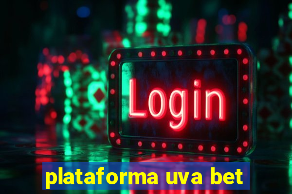 plataforma uva bet